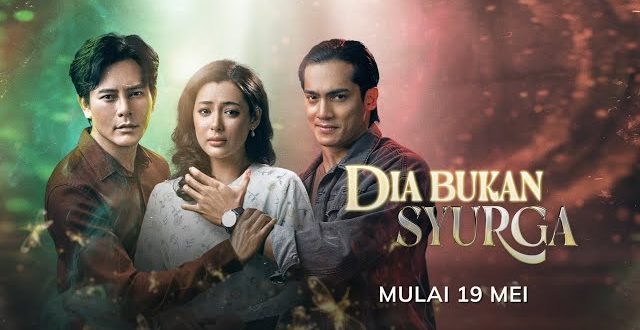 Dia Bukan Syurga