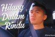 Hilang Dalam Rindu